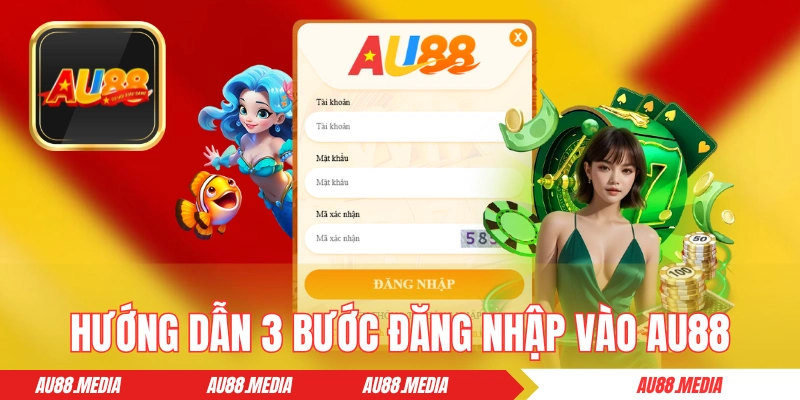 Hướng dẫn 3 bước đăng nhập vào AU88 cực dễ dàng