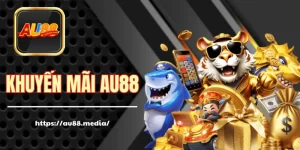 Vô Vàn Khuyến Mãi AU88 Với Giá Trị Cực Khủng Năm 2025